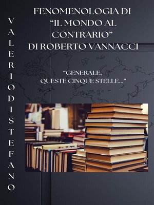 cover image of Fenomenologia di "Il mondo al contrario" di Roberto Vannacci